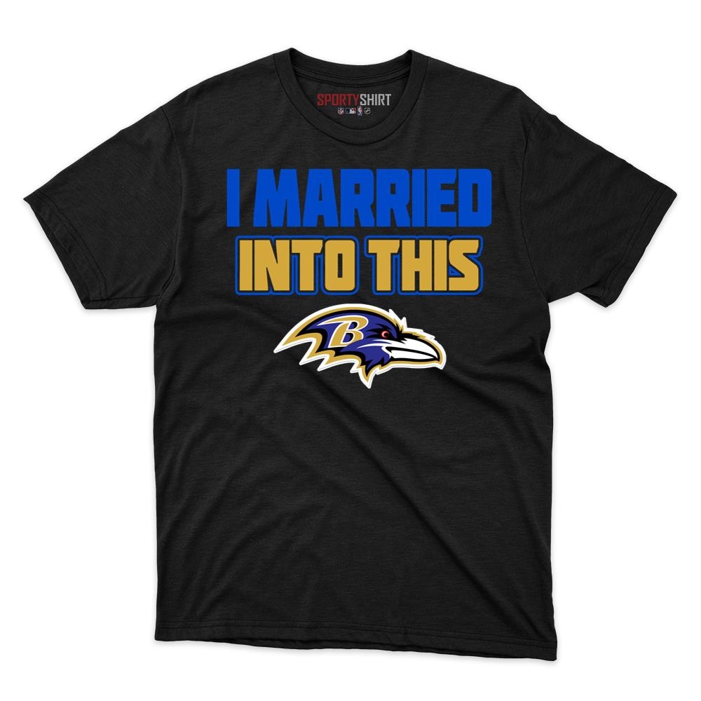 Baltimore Ravens I Married Into This Unisex Cotton Graphic Tee, Funny Game Day Shirt, Gift for In-Laws