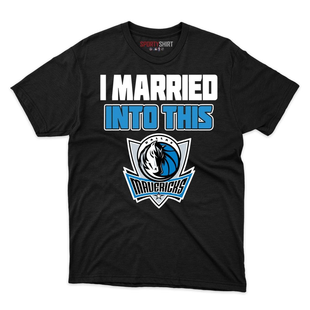 Dallas Mavericks I Married Into This Unisex Cotton Graphic Tee, Funny Basketball Fan Shirt, Gift for In-Laws