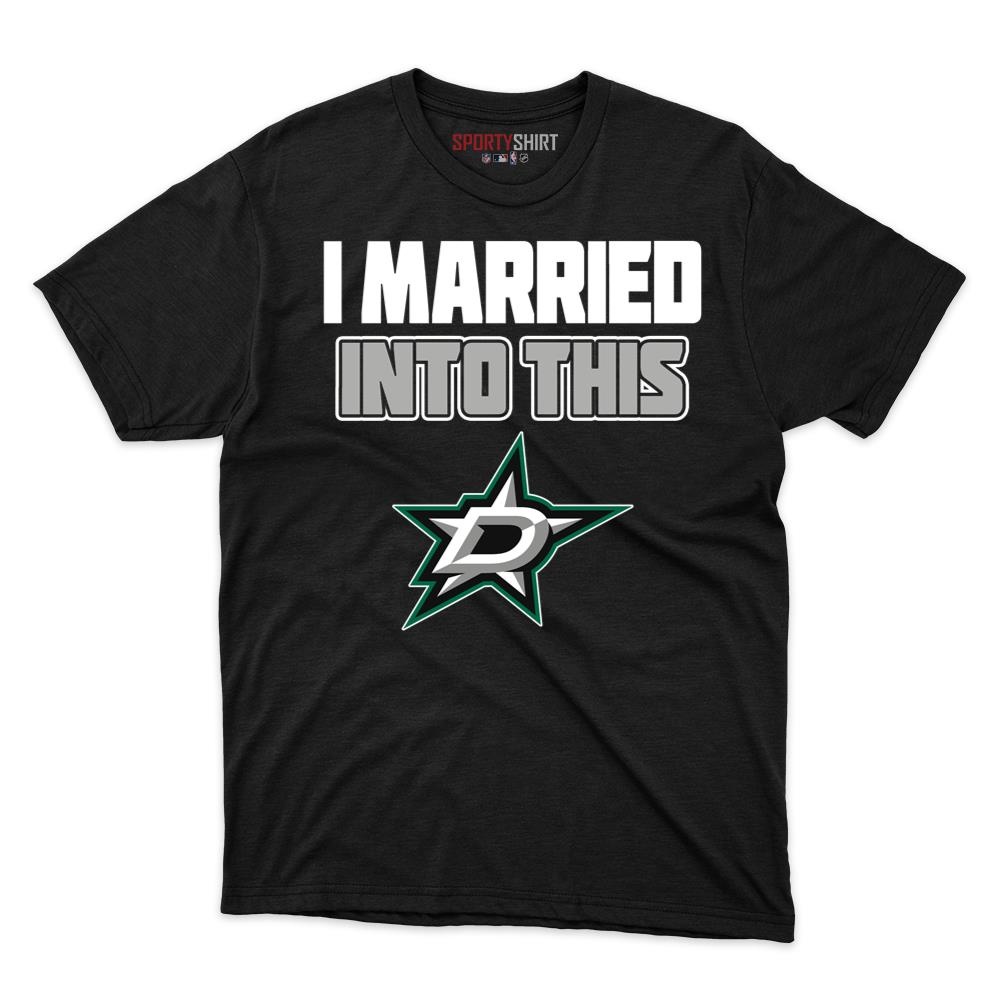 Dallas Stars I Married Into This Shirt, Funny In Law Unisex Cotton Graphic Tee, Hockey Game Day Gift