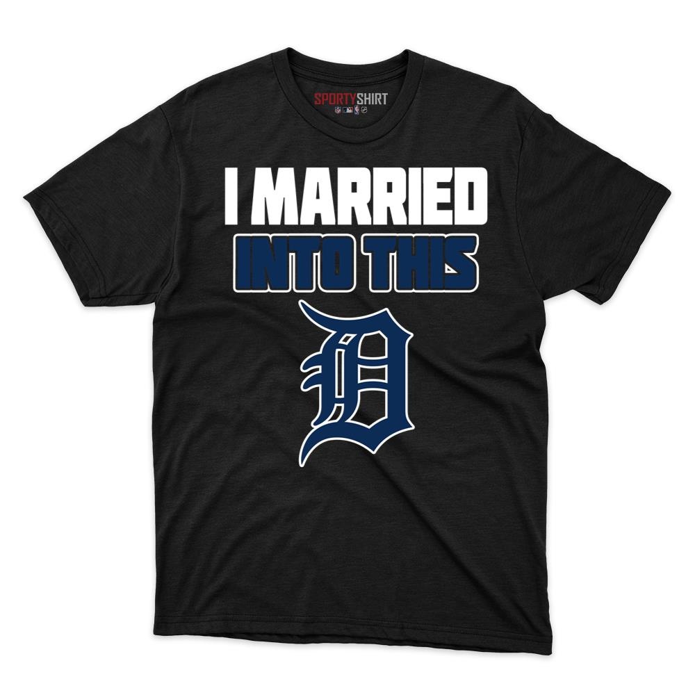Detroit Tigers I Married Into This Unisex Cotton Tee, Funny Fan Graphic Shirt, Game Day Gift for In-Laws