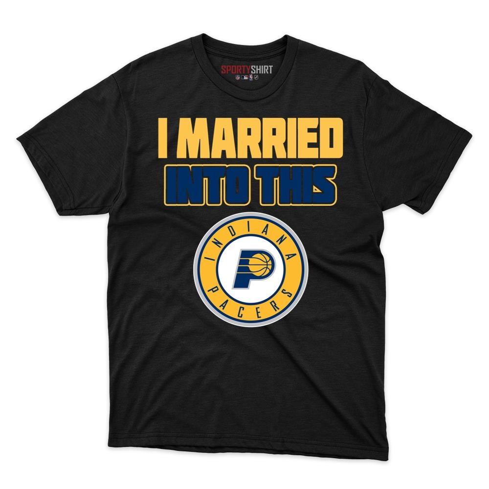 Indiana Pacers I Married Into This Unisex Cotton Graphic Tee, Funny In-Law Fan Gift Shirt