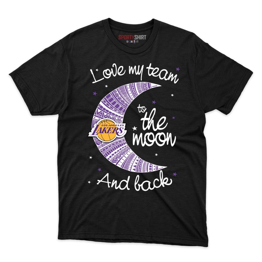 Los Angeles Lakers I Love My Team To The Moon And Back Unisex Cotton Graphic Tee, Funny Fan Gift Shirt