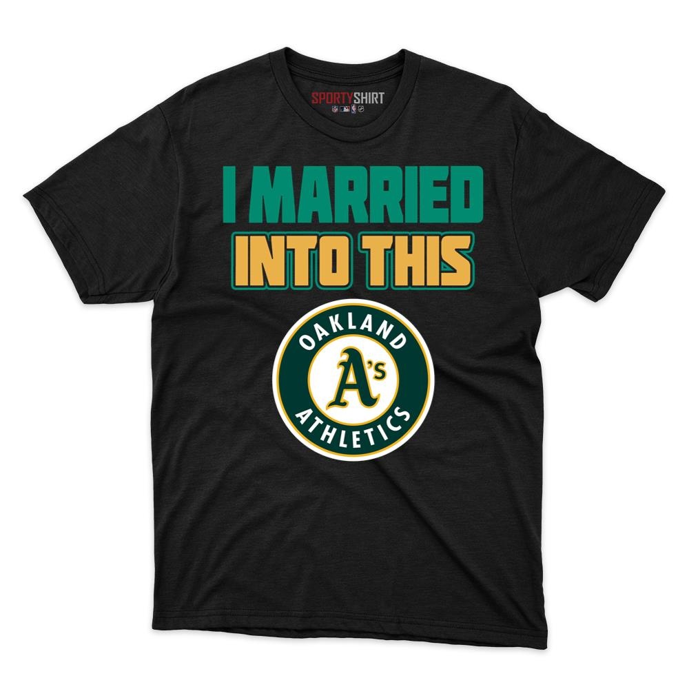 Oakland Athletics I Married Into This Unisex Cotton Graphic Tee, Funny Game Day Shirt, Gift for In-Laws