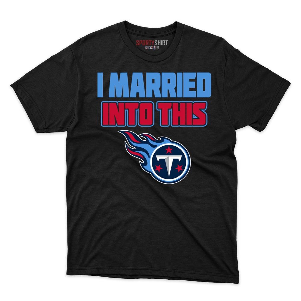 Tennessee Titans I Married Into This Unisex Cotton Graphic Tee, Funny Football Fan Shirt, Gift for In-Laws